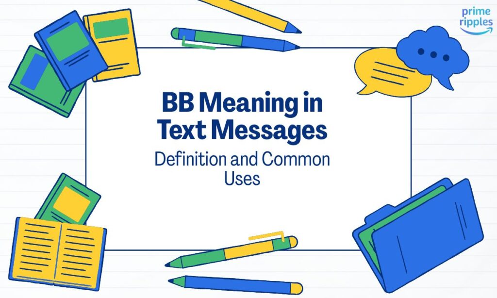 bb-meaning-in-text-messages