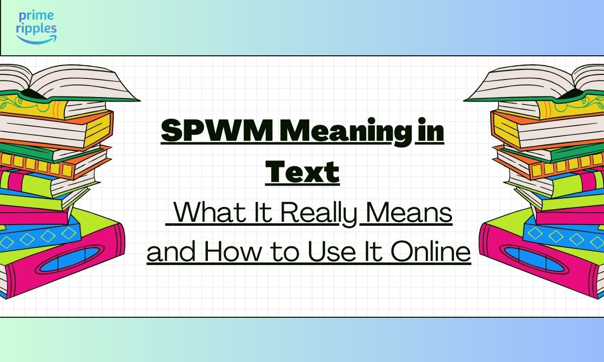 spwm-meaning-in-text
