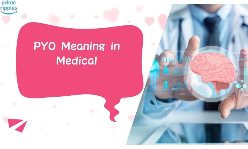 pyo-meaning-in-medical