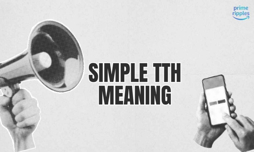 simple-tth-meaning