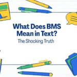 what-does-bms-mean-in-text