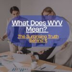 what-does-wyv-mean-the-surprising-truth-behind-it