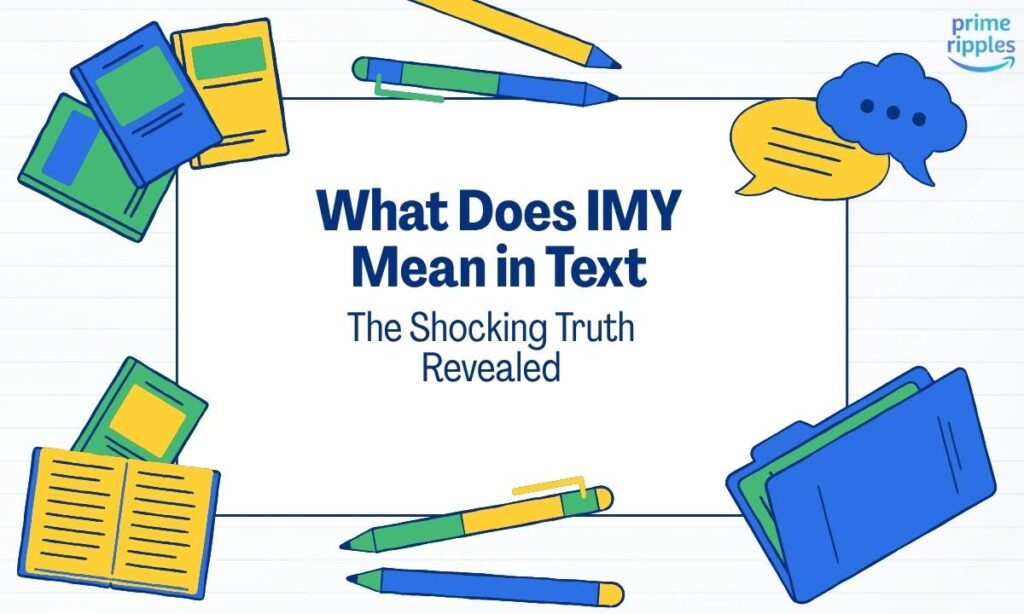 what-does-imy-mean-in-text