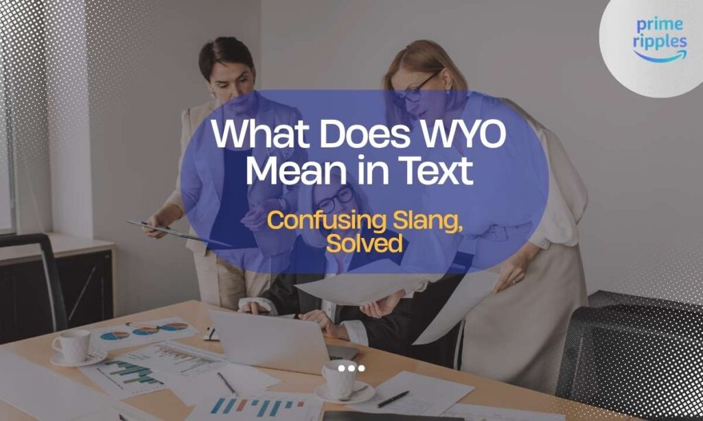 what-does-wyo-mean-in-text