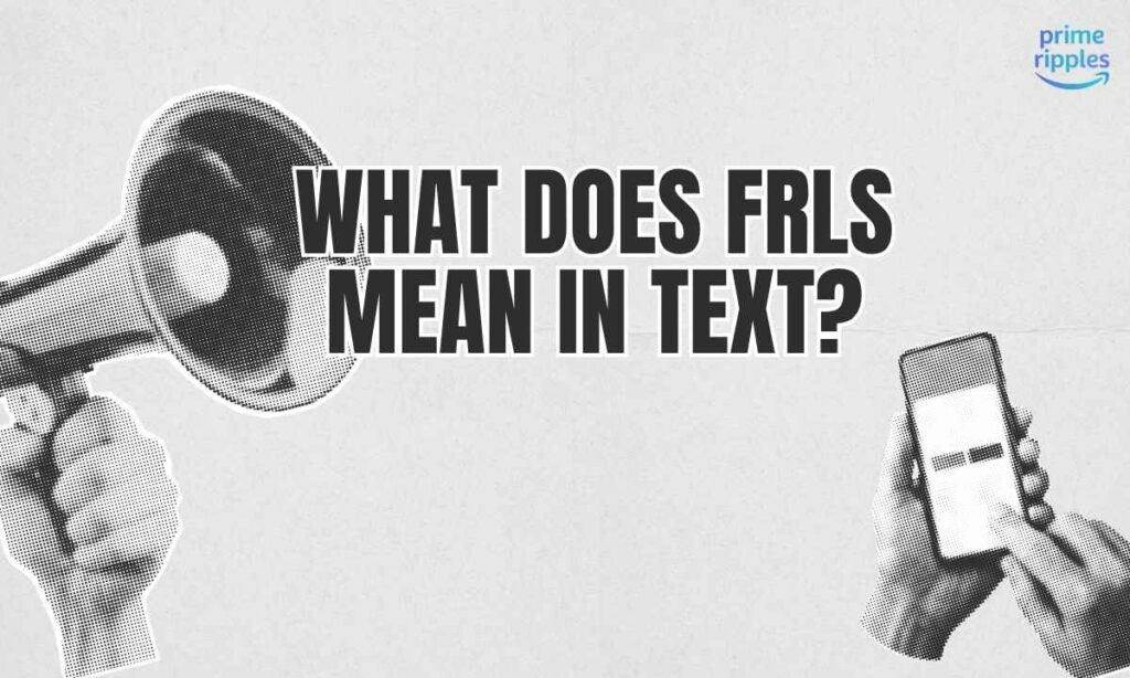 frls-meaning-in-text