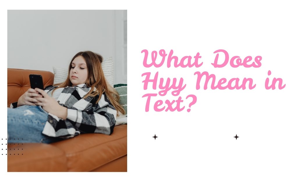 what-does-hyy-meaning-in-text