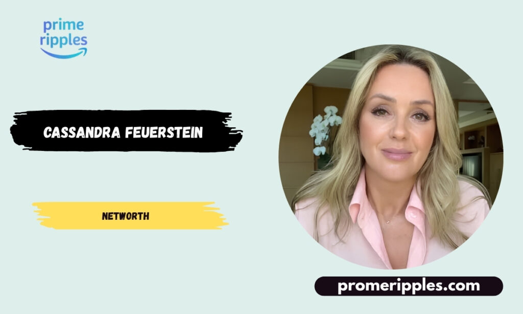 Cassandra Feuerstein Net Worth