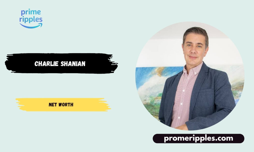 Charlie Shanian Net Worth